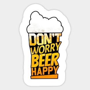 'Don't Worry Beer Happy' Funny Beer Pun Witty Gift Sticker